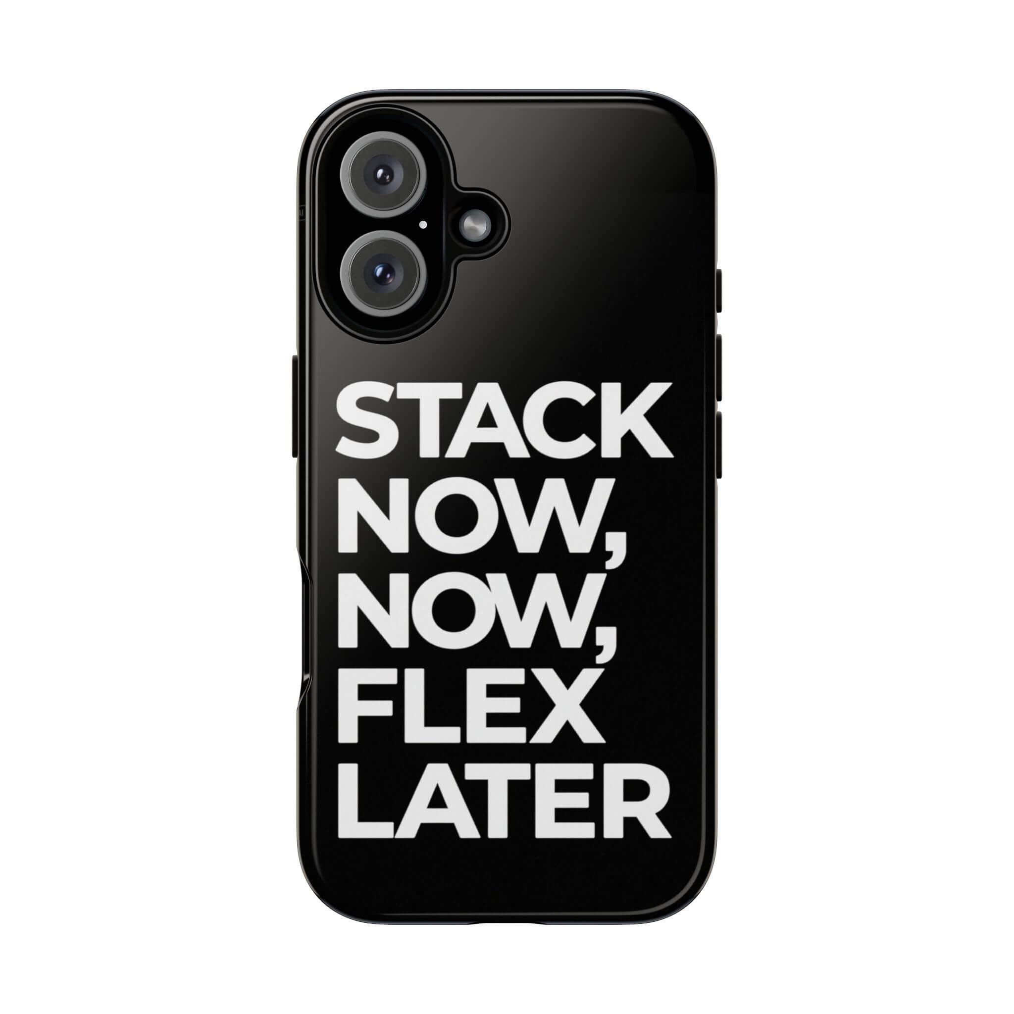 STACK NOW Rich Phone Case