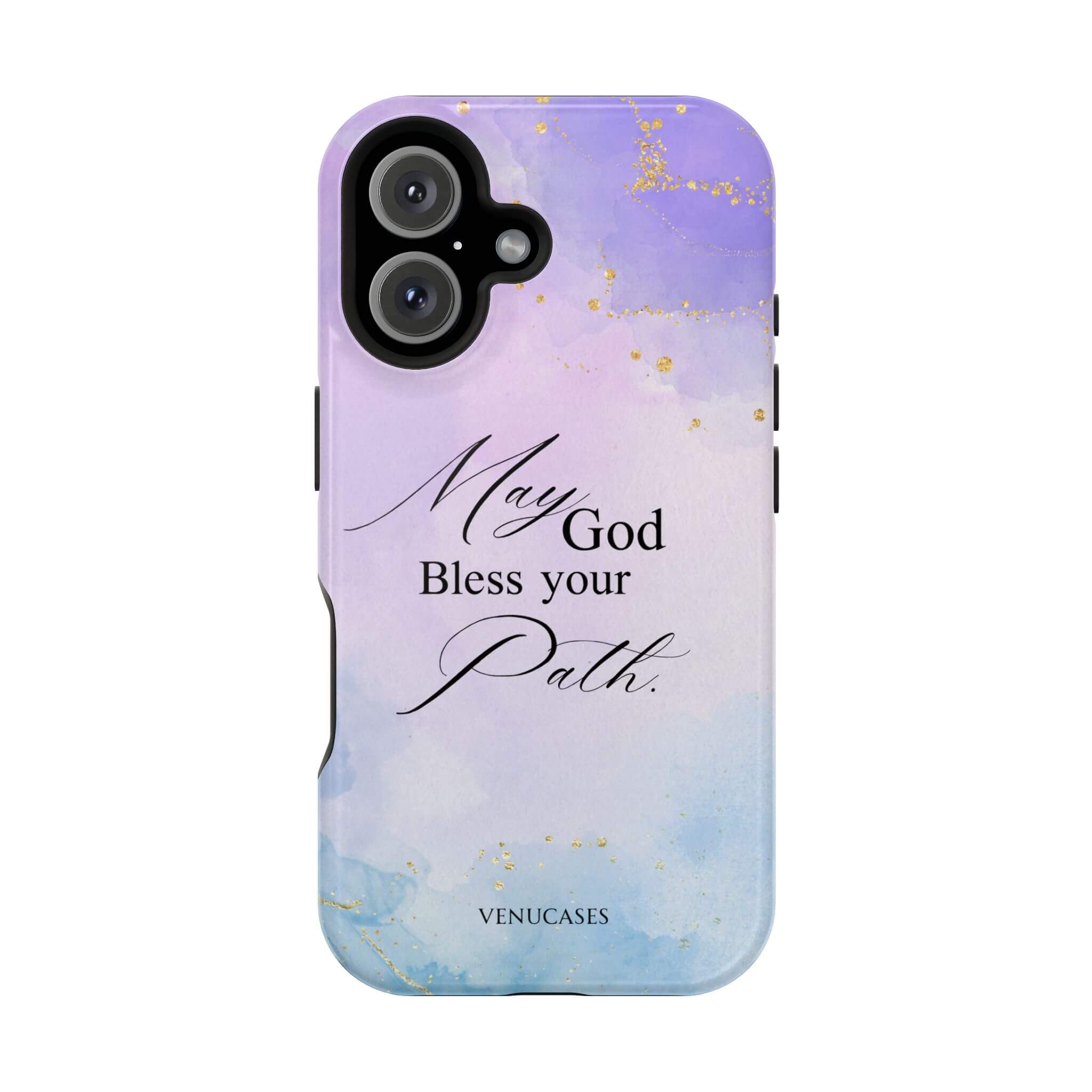 May God bless your path